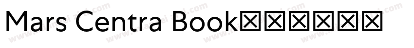 Mars Centra Book字体转换